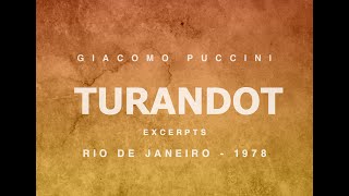 Turandot  Giacomo Puccini  Rio de Janeiro 1978  Ghena Dimitrova  Excerpts  Гена Димитрова [upl. by Laure]