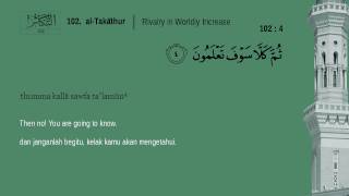 Juz Amma  102 AlTakathur  Mishary Rashid Alafasy English Indonesian translation [upl. by Gibby]