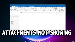 How to Fix Attachments Are Not Showing in OutlookSolved [upl. by Odlawso382]