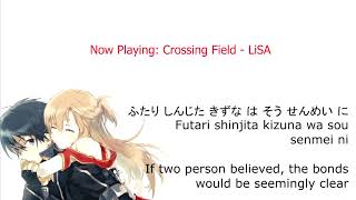 LiSA  Crossing Field Sword Art Online Opening 1 with Romaji Lyrics amp Eng Sub [upl. by Oiragelo229]