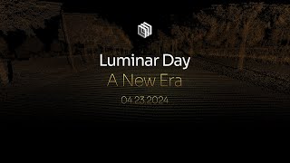 Luminar Day A New Era [upl. by Lockwood]