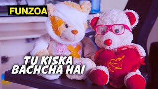 Tu Kiska Bachcha Hai  Cute Love Song  Mimi Teddy Bojo Teddy  Valentines Song  Funzoa Funny Song [upl. by Yob]