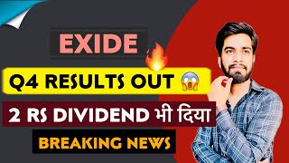 Q4 Results Out 🔥 Exide Share Results  Dividend 😱 Exide Share News • Exide Share [upl. by Romalda307]