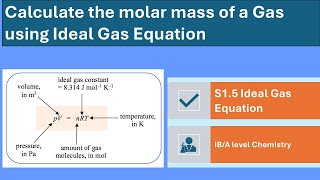 Find the molar mass of a gas using Ideal Gas Equation [upl. by Natividad]