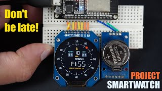 Lets make Smartwatch ESP32 [upl. by Iemaj996]