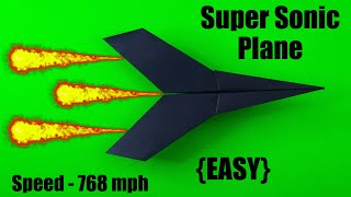 EASY Paper Plane that FLY FAR  BEST Paper Airplanes  Super Sonic Plane [upl. by Nelsen]