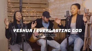 Yeshua  Everlasting God  Worship Cover  Bithiah x Rhema Barak [upl. by Anear143]