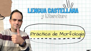 Morfología  5 ejemplos resueltos de análisis lexemas y morfemas [upl. by Stauffer]