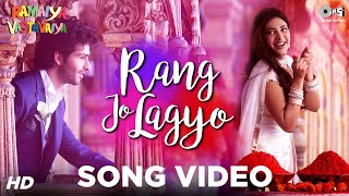 Rang Jo Lagyo  Ramaiya Vastavaiya I Girish Kumar Shruti Haasan  Atif Aslam Shreya Ghoshal [upl. by Morgana]