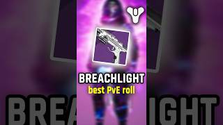 The Breachlight PvE God Roll to absolutely grind for… destiny2 thefinalshape geekermon [upl. by Dulci]