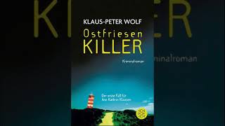 KlausPeter Wolf  Ostfriesenkiller  Hörbuch Krimis Thriller [upl. by Matless174]