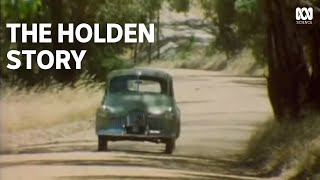 The Holden Story the history of Australias iconic car brand [upl. by Yssej]