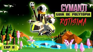 THE BATTLE OF POLYTOPIA CYMANTI GAMEPLAY  GUIA DE CYMANTI [upl. by Laval]