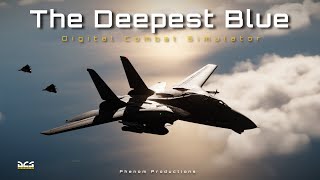 DCS F14 Cinematic  The Deepest Blue Speed amp Angels [upl. by Allanson530]