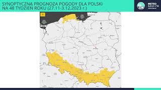 IMGWPIB Synoptyczna prognoza pogody dla Polski na 48 tydzień roku 27113122023 r [upl. by Boyt]