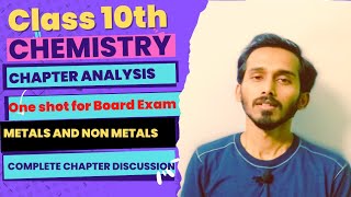 Class 10 Science Metals and non Metals Complete NCERT explanation One shot videoChapter analysis [upl. by Thurnau]