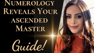 Numerology Reveals Your Ascended Master Guide  Who Are The Ascended Masters amp Which Is Your Guide✨ [upl. by Peisch]