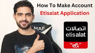 How To Make Account Etisalat Application 2024 [upl. by Adila]