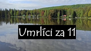 Umrlíci za 11 Kč [upl. by Ycnahc]