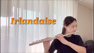 Irlandaise  Claude Bolling flute cover [upl. by Artaed322]