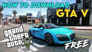 ✅ How To Download 🤩 GTA 5 On PC 2024  Official Way To Download GTA 5 Free  No Virus 🤟 [upl. by Broeder]