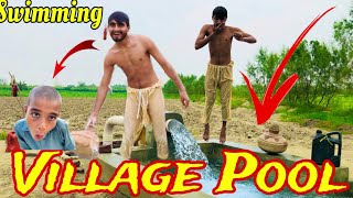 Swimming Pool  Village Ka Pool  Tubewell swimming  Shuja Bhai Vlogs [upl. by Okiram]