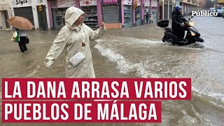 Estas son las imágenes más impactantes del paso de la DANA por Málaga [upl. by Valdemar]