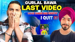 Gurlal Bawa Last Vlog Paaji Tusi Challe 😭 [upl. by Reseta]