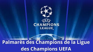 Palmarès des Champions de la Ligue des Champions UEFA [upl. by Adnoval]