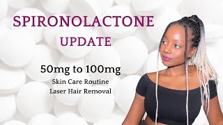 Spironolactone 100mg update  Skin routine [upl. by Affra]