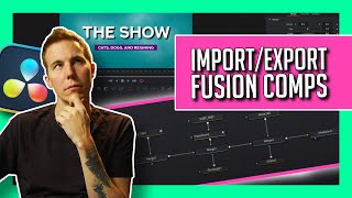 How to importexport Fusion Comps from DaVinci Resolve  Save Fusion Compositions to use Later [upl. by Kattie]