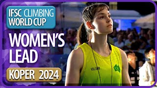 IFSC Lead Finals  Koper  Womens  2024 [upl. by Snook355]