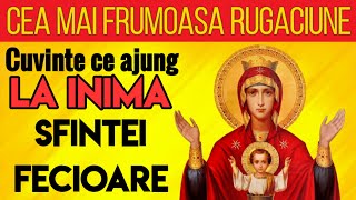 Cea Mai Puternica Rugaciune Catre Maica Domnului  Induioseaza Inima Fecioarei Maria [upl. by Dotson]