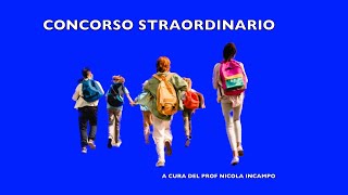 CONCORSO STRAORDINARIO [upl. by Engenia]