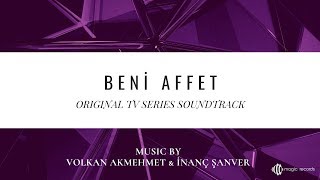 Beni Affet  Giz Original TV Series Soundtrack [upl. by Eannyl619]