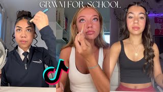 Grwm for school  tiktok compilation 🏫💌 [upl. by Akemej130]