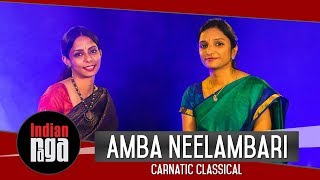 Amba Neelambari Carnatic Classical [upl. by Nosaes42]