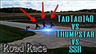 TaoTao 140cc vs Thump⭐ 125cc vs SSR 110cc Pit Bike Road Race How FAST vs DBX1 Pit Bike Drag Race [upl. by Shayla]