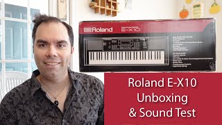 Roland EX10 Costco Keyboard  Unboxing amp Sound Test [upl. by Irina]