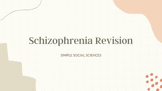 AQA ALevel Psychology  Schizophrenia Revision by SIMPLE SOCIAL SCIENCES [upl. by Tyrus965]