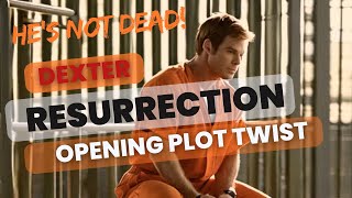 Dexter Resurrection Opening Plot  Dexter Isnt Dead  Possible Opening Scene for Season 10  Prison [upl. by Novhaj861]