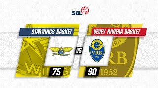 Starwings Basket vs Vevey Riviera Basket  Game Highlights [upl. by Edrahs]