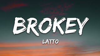 Latto  Brokey Lyrics [upl. by Asiluy]