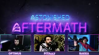 Pita117 Interview  Astonished Aftermath Podcast Episode 5 [upl. by Eecart]