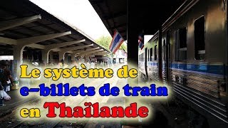 Voyager en Thaïlande  réserver des ebillets de train [upl. by Vickey920]