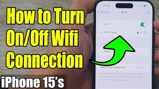 iPhone 15s How to Turn OnOff Wifi Connection [upl. by Schnurr]