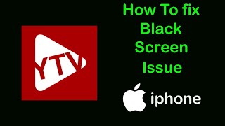 Fix Yacine TV App Black Screen Problem on iPhone  Yacine TV Black Screen Error on Ios [upl. by Naie]