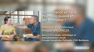 Incontinence urinaire  Pourquoi quand et qui consulter [upl. by Llednol]