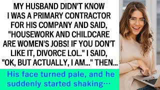 Husband didnt know I was his contractor Childcare is a womans job Dont like it Divorce [upl. by Annavoig]