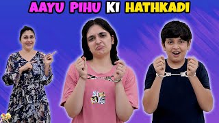 AAYU PIHU KI HATHKADI  Comedy Family Challenge  Aayu and Pihu Show [upl. by Ardis]